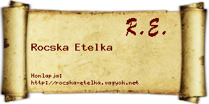 Rocska Etelka névjegykártya